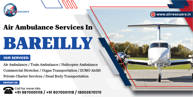 Air Ambulance Services in Bareilly