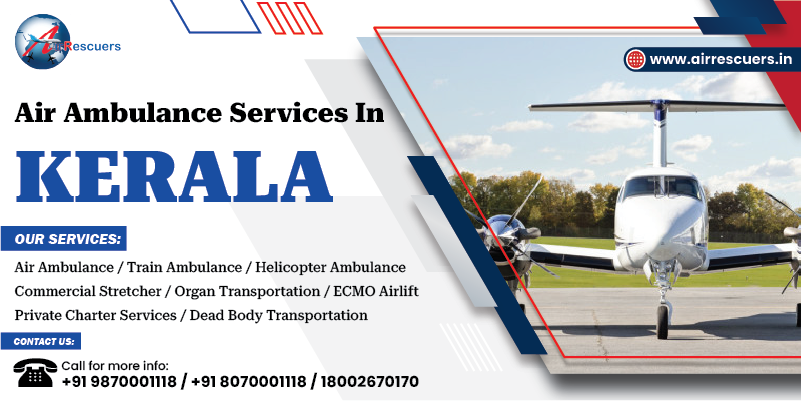 Air Ambulance Services in Kerala