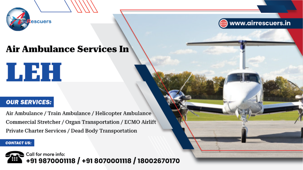 Air Ambulance Services in Leh