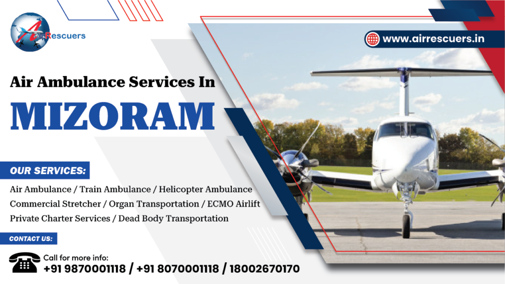 Air Ambulance Services in Mizoram