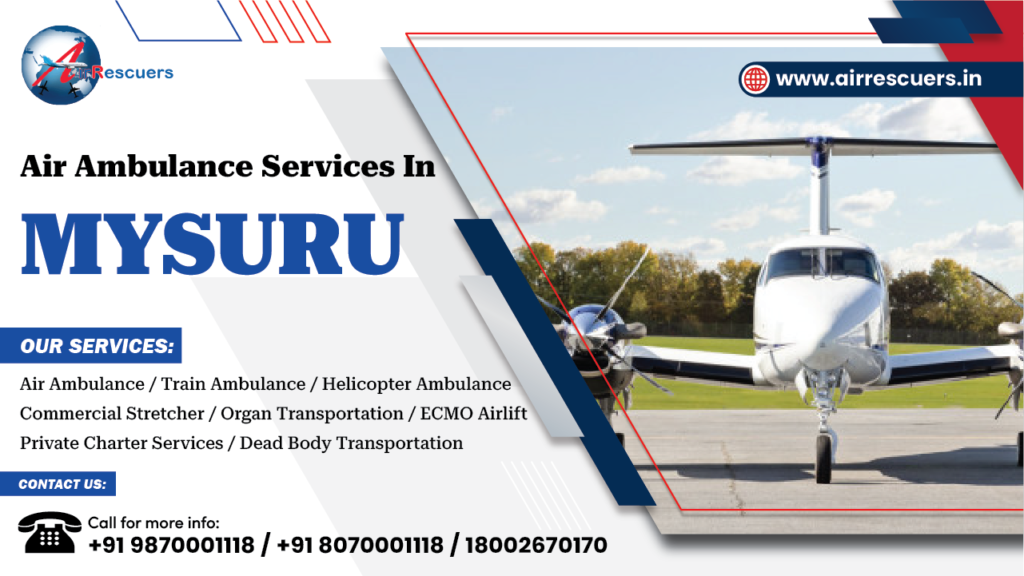 Air Ambulance Services in Mysuru