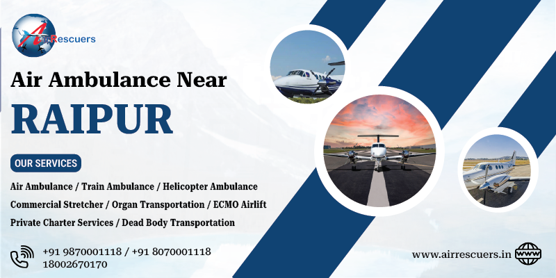 Air ambulance near Raipur