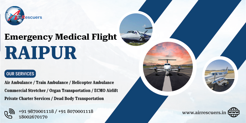 Emergency Medical Flight Raipur