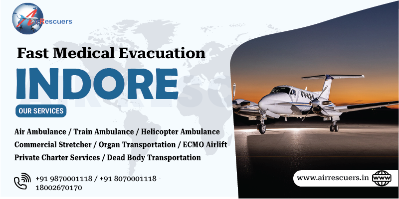 Fast Medical Evacuation Indore