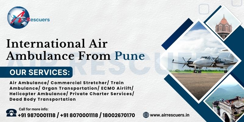 International Air Ambulance From Pune