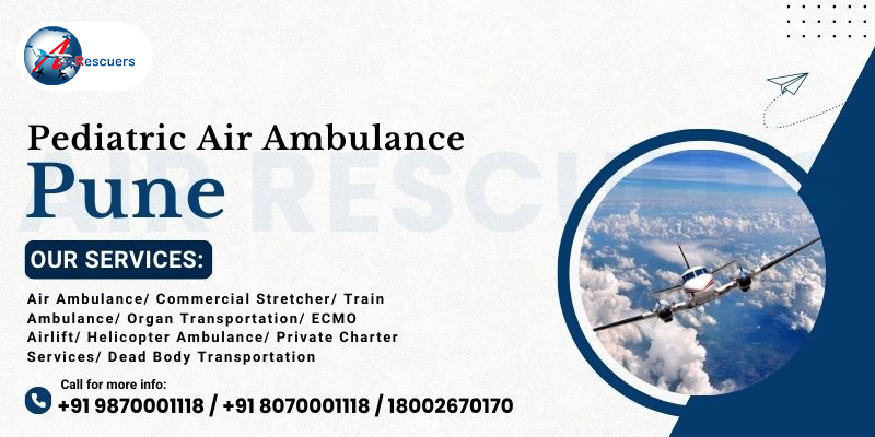 Pediatric air ambulance Pune