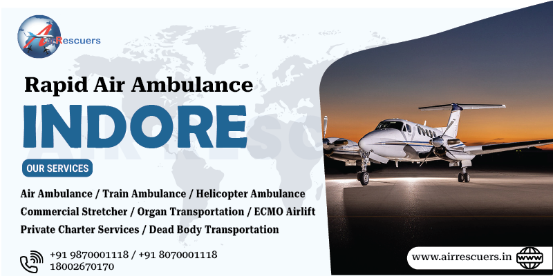 Rapid Air Ambulance Indore