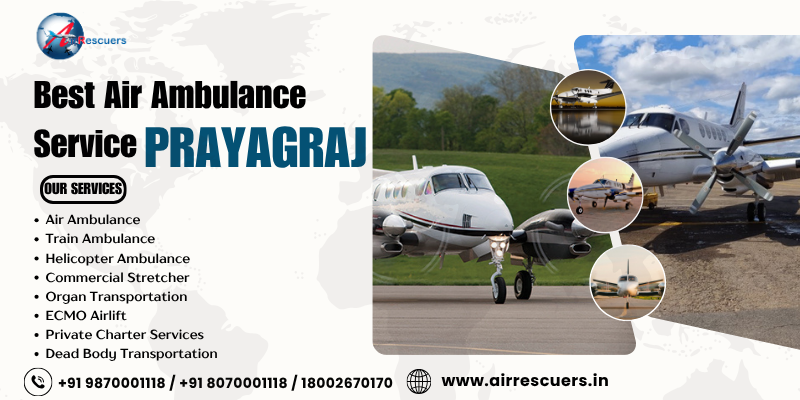 Best Air Ambulance Service Prayagraj