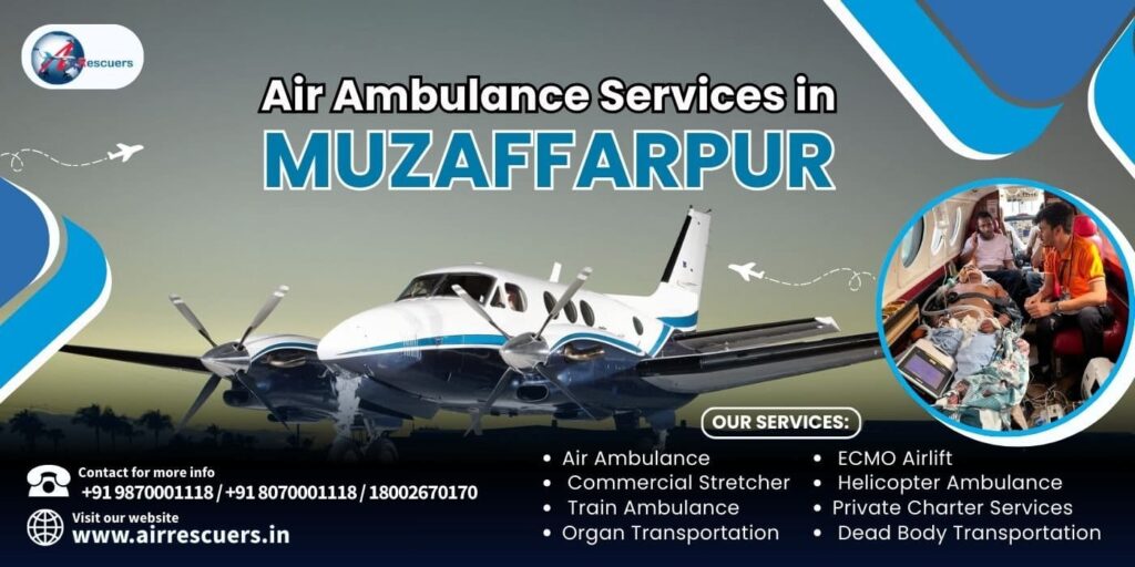 Air Ambulance Services in Muzaffarpur