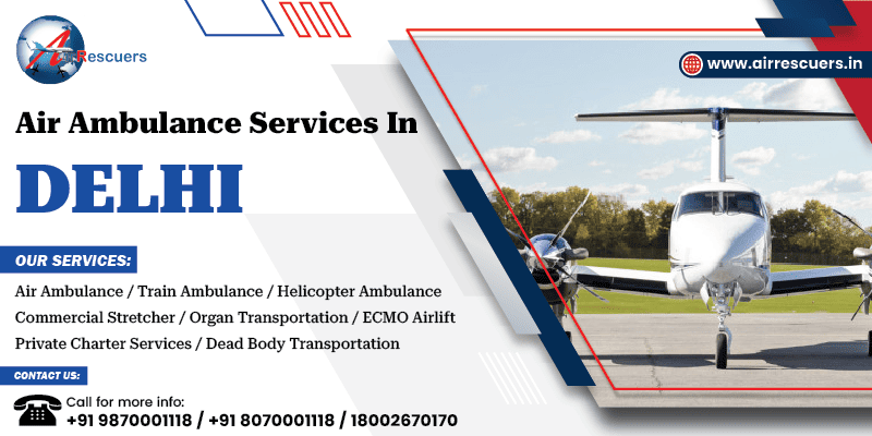 air ambulance services in Delhi