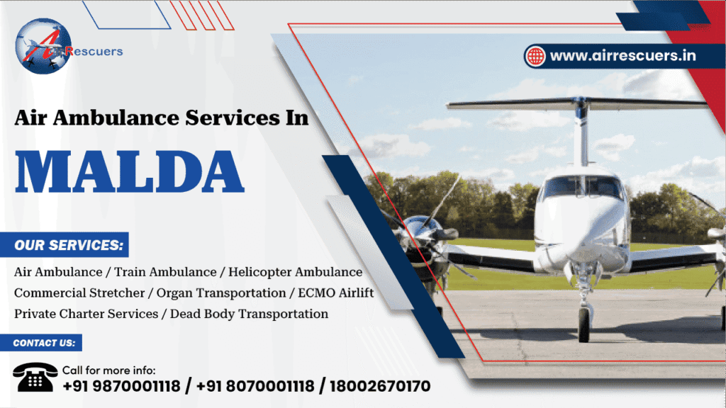Air Ambulance Services in Malda
