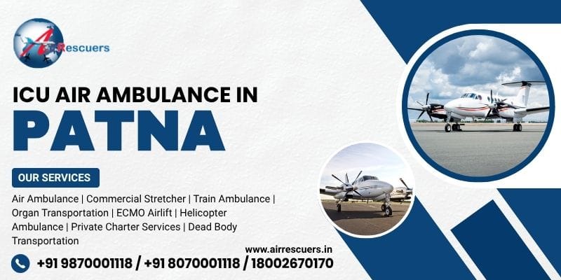 ICU Air Ambulance in Patna