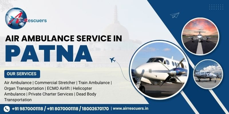 Air Ambulance Service in Patna